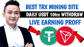 TRX new mining site today| deposite 10trx and withdraw daily 10TRX #trxfreemining #tron #trx