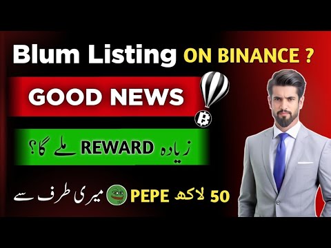 Blum Airdrop Listing Date on Binance | Blum New Update Today | Blum Exchange