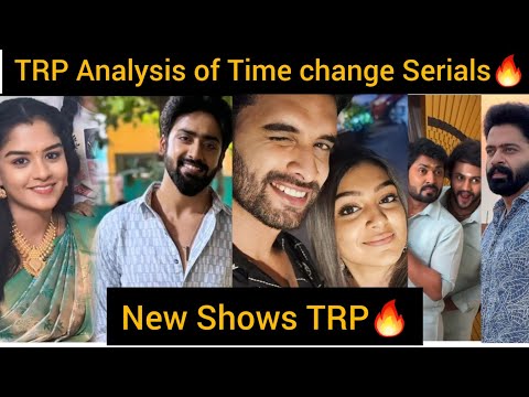 Time change Serials TRP Analysis🔥New Shows TRP🔥/#timechange #trp #mahanadi #neenaankaadhal #cm #pvmv