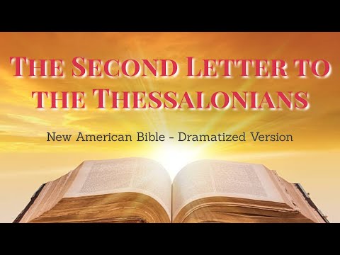 The Second Letter to the Thessalonians -  NEW TESTAMENT LETTERS NAB