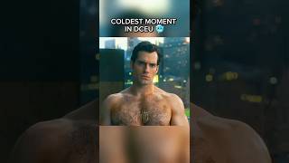 COLDEST MOMENT IN DCEU #shorts #dceu #dc #superman #ytshorts