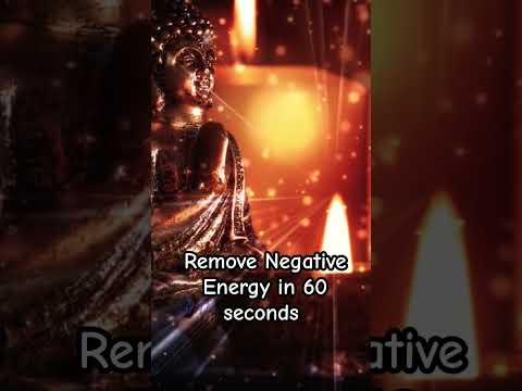 Remove Negative Energy in 60 seconds #meditation #removenegativity #shorts