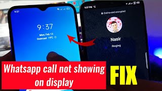 How to Fix Whatsapp call not showing on display (2024)