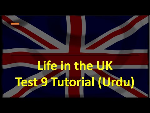 Life in the UK Test 9: Tutorial in Urdu