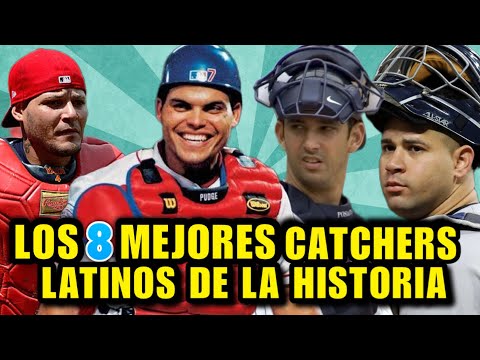 LOS 8 MEJORES RECEPTORES LATINOS EN LA HISTORIA DE MLB, BEST LATIN CATCHERS - BASEBALL SPORTS NEWS