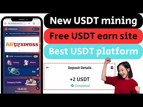 Today best USDT site AliExpress | usdt trusted shopping site | usdt mining apps