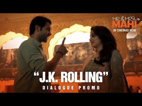 J.K. ROLLING - Promo | Mr. & Mrs. Mahi | Rajkummar Rao | Janhvi Kapoor|In Cinemas Now