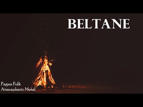 Music for Beltane: Wicker Men, May Poles & a May Queen