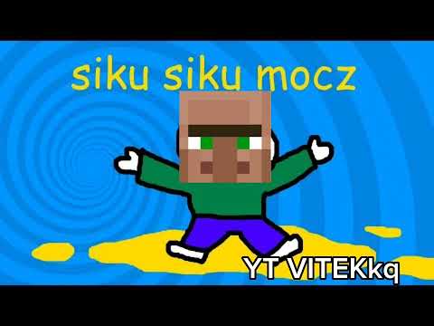 Siku Siku Mocz - Mako ale to villager