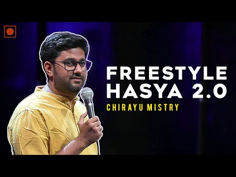 Freestyle Hasya 2.0 | Gujarati Standup Comedy | Chirayu Mistry