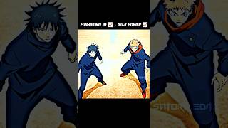 YUJI POWER 📈 , FUSHIGURO IQ  📈 || #gojo #anime #jujutsukaisen #yuji #fushiguro #shorts