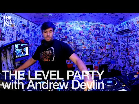 THE LEVEL PARTY with Andrew Devlin @TheLotRadio 10-24-2024