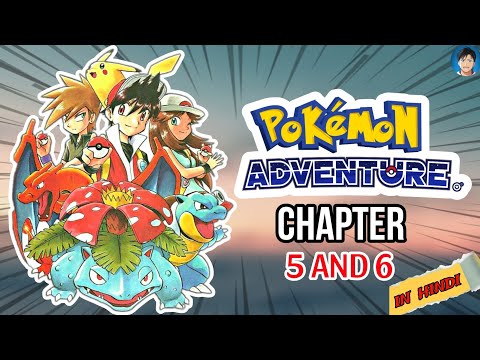 Pokemon adventures manga chapter 5,6 in hindi | Quick Anime|