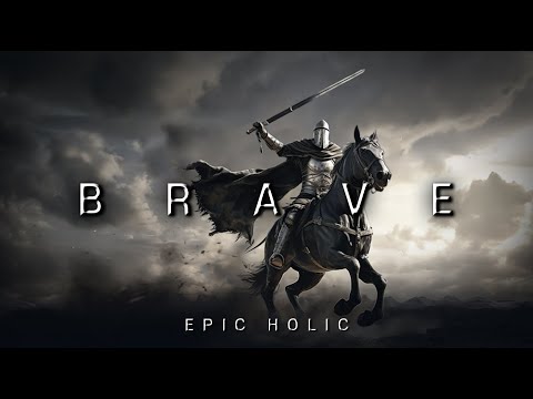 Brave | Epic And Heroic Orchestral Music | Majestic Music