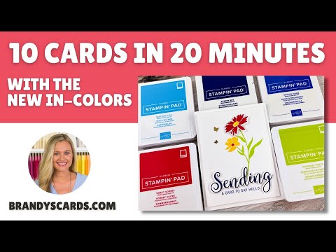 🥳 New In Colors by Stampin’ Up! Means What? A Simple 10 Cards in 20 Minutes!