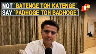 ‘Batenge Toh Katenge’ Slogan Shows BJP Is In Backfoot: Congress Leader Sachin Pilot