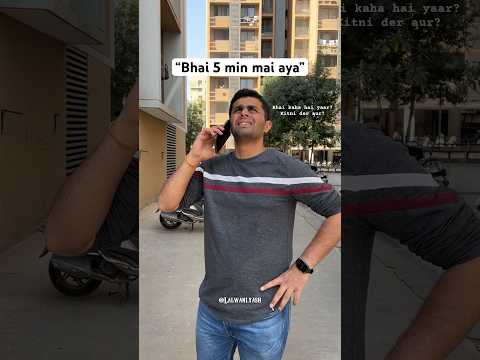 Bhai 5 min mai aya | Yash Lalwani #shorts #bestfriend #bhai