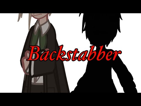 Backstabber|Angst?|Past Byakuya|Danganronpa|Gacharonpa|Gacha|XxNiah_YEETxX