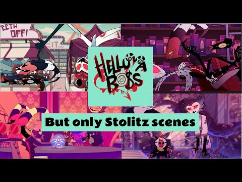 Helluva Boss but it’s only Stolitz (All Stolitz scenes from Pilot to Apology Tour)