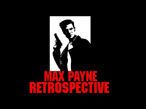 Max Payne Retrospective