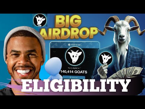 GOAT Airdrop Withdrawal ~ GOAT Airdrop Listing and Eligibility | GOATS AIRDROP