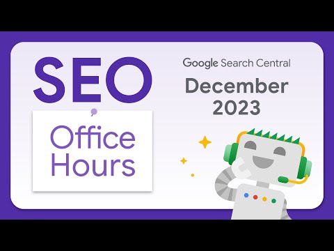 English Google SEO office-hours from December 2023