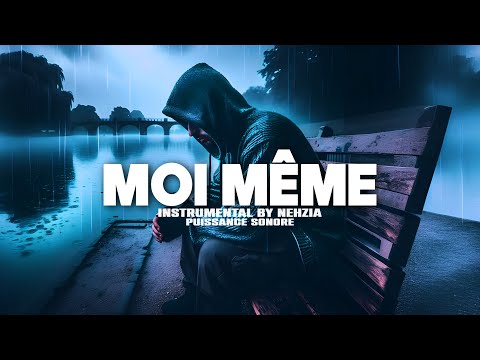 [Free] Instru Rap Lourd Mélancolique "Moi Même" Sad Melodic Type Beat Instrumental Rap 2024