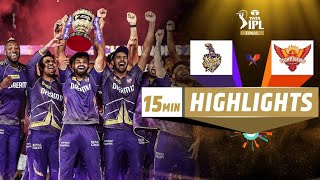 IPL 2024 Final HIGHLIGHTS KKR VS SRH