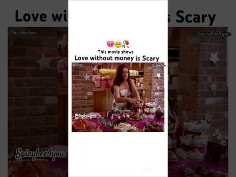 Love without money is scary🥀 #shorts #ytshorts #youtubeshorts #heartbroken #nolove #nomoney