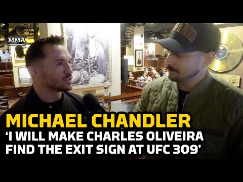 Michael Chandler: ‘I Will Make Charles Oliveira Find The Exit Sign' At UFC 309 | MMA Fighting