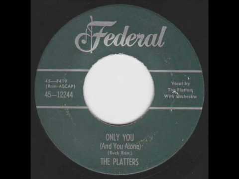 The Platters - Only You (And You Alone) Original Version on Federal 1955