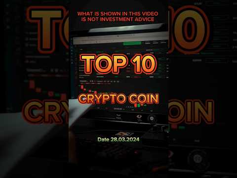 TOP10 Crypto | DOGE COIN PUMP 🚀 28.03.2024