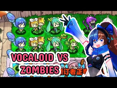 Plantas vz Zombies pero SON VOCALOIDS【Aitzu Arashi】