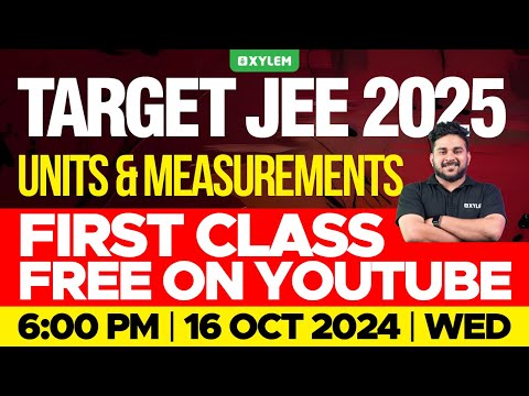 Target JEE 2025 - Units & Measurements | Xylem JEEnius