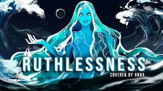 Ruthlessness (EPIC: The Musical) 【covered by Anna ft. @chloebreez】|| female ver.