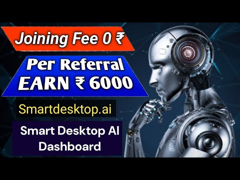 Smartdesktop.ai join free and EARN 75 $ PER REFERRAL