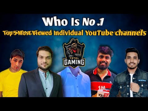 Top 5 Most viewed Channels in India 🇮🇳 | Ft. Techno Gamerz Total Gaming