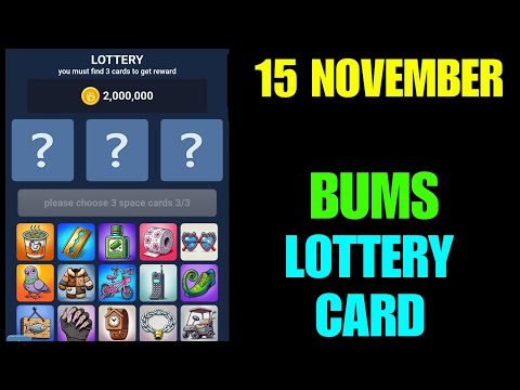 Bums Lottery Card 15 November| Bums lottery cards today | Bums Daily Combo