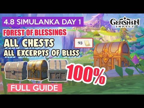 How to: 4.8  ALL CHESTS & EXCERPTS OF BLISS DAY 1 | Simulanka 100% FULL GUIDE【 Genshin Impact 】