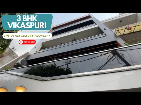 The Brand New Ultra-luxury Builder Floor In Vikaspuri Delhi | For Sale | 192 Sqyd