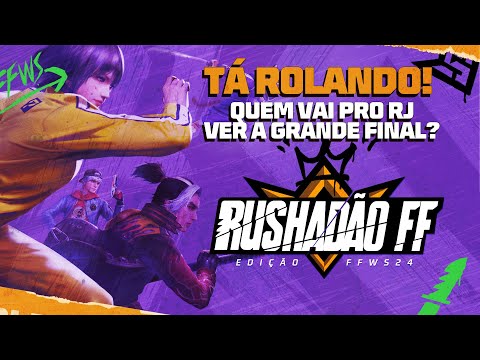 FINAL DO RUSHADÃO FF - EDIÇÃO FFWS24 | Garena Free Fire