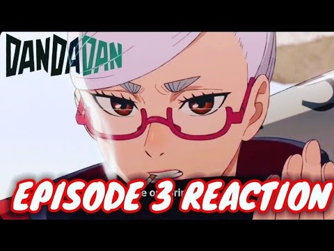 Dandadan Episode 3 Reaction | Granny vs Granny