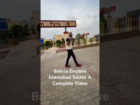 Bahria Enclave Islamabad Sector A || Complete Information ||