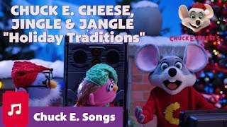 Holiday Traditions | Chuck E. Cheese Songs