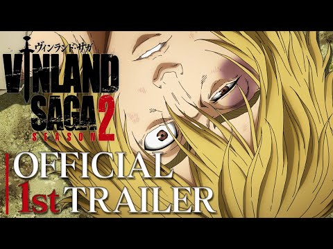 TV Anime 「VINLAND SAGA」SEASON 2 OFFICIAL 1st Trailer