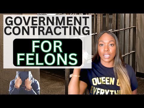 Hiring Felons for your Government Contract?  | Entrepreneurship & How to Navigate the System