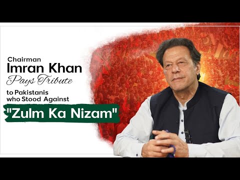 Former PM Imran Khan Pays Tribute to Pakistanis who Stood Against ''Zulm Ka Nizam''