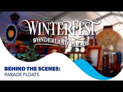 WinterFest Behind the Scenes: Parade Floats