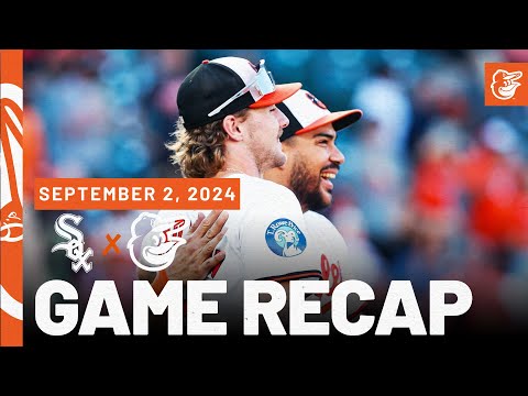 White Sox vs. Orioles Game Highlights (9/2/24) | MLB Highlights | Baltimore Orioles