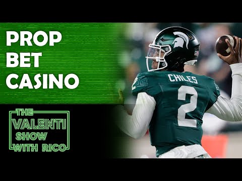 Prop Bet Casino | 10/25/24 | The Valenti Show with Rico